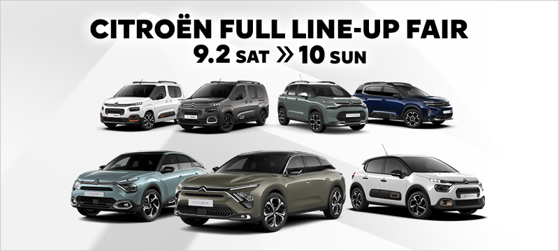 CITROËN FULL LINE-UP FAIR 9.2 SAT >> 10 SUN